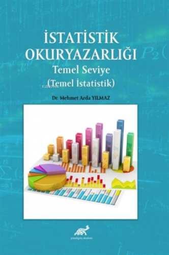 İstatistik Okuryazarlığı - Temel Seviye (Temel İstatistik) | Mehmet Ar