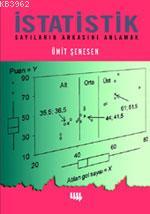 İstatistik Sayıların Arkasını Anlamak | Ümit Şenesen | Literatür - Der