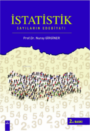 İstatistik Sayıların Edebiyatı | Nuray Girginer | Dora Yayıncılık