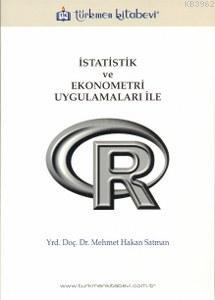 İstatistik ve Ekonometri Uygulamaları ile R | Mehmet Hakan Satman | Tü