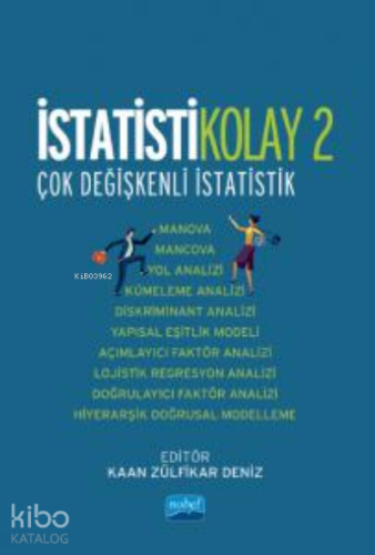 İstatistikolay 2;Çok Değişkenli İstatistik | Kolektif | Nobel Akademik