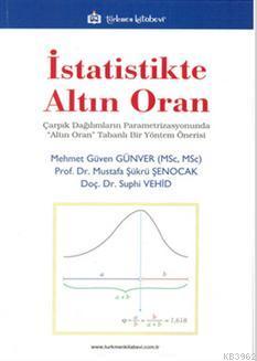 İstatistikte Altın Oran | Mehmet Güven Günver | Türkmen Kitabevi