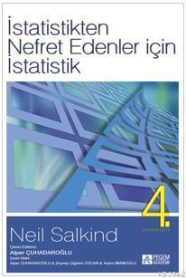 İstatistikten Nefret Edenler İçin İstatistik | Neil J. Salkind | Pegem