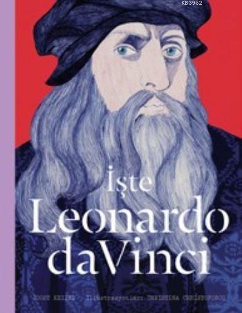 İşte Leonardo da Vinci | Joost Keizer | Hep Kitap