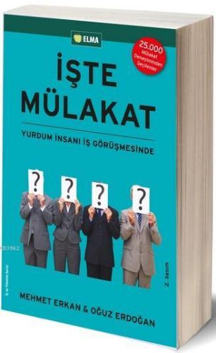 İşte Mülakat; Yurdum İnsanı İş Görüşmesinde | Mehmet Erkan | Elma Yayı