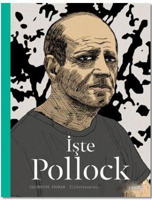 İşte Pollock | Catherine Ingram | Hep Kitap