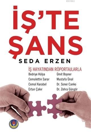 İş'te Şans | Seda Erzen | Abaküs Kitap