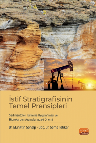 İstif Stratigrafisinin Temel Prensipleri | Muhittin Şenalp | Nobel Bil