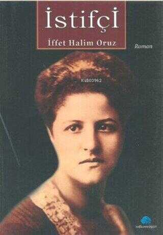 İstifçi | İffet Halim Oruz | Salkımsöğüt Yayınevi