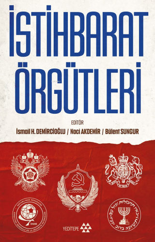 İstihbarat Örgütleri | İsmail Hakkı Demircioğlu | Yeditepe Yayınevi