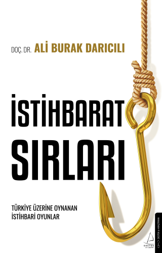 İstihbarat Sırları;Türkiye Üzerinde Oynanan İstihbari Oyunlar | Ali Bu