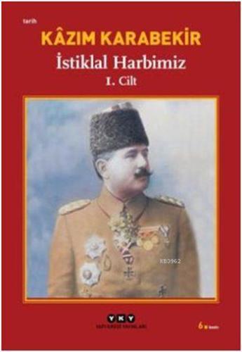 İstiklal Harbimiz (2 Cilt Takım) | Kâzım Karabekir | Yapı Kredi Yayınl