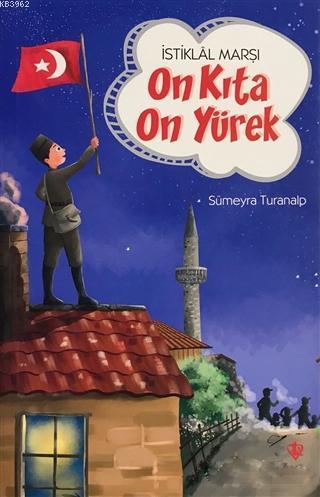 İstiklal Marşı - On Kıta On Yürek | Sümeyra Turanalp | Türkiye Diyanet