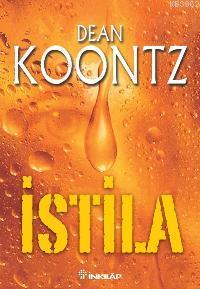 İstila | Dean Koontz | İnkılâp Kitabevi