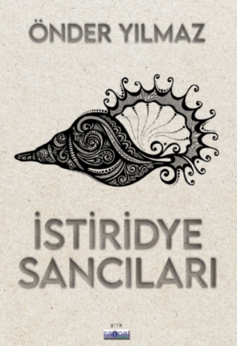 İstiridye Sancıları | Önder Yılmaz | Favori Yayınları