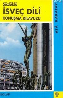 İsveç Dili Konuşma Kılavuzu | Ata Karatay | İnkılâp Kitabevi