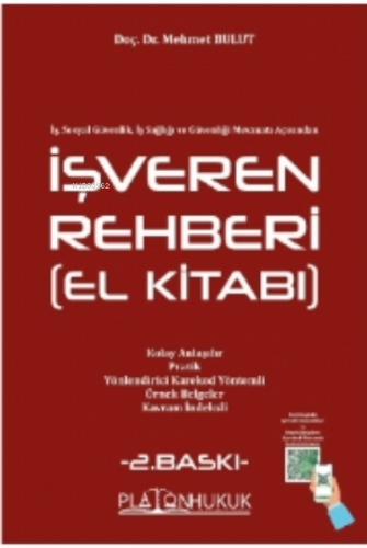 İşveren Rehberi (El Kitabı) | Mehmet Bulut | Platon Hukuk Yayınevi