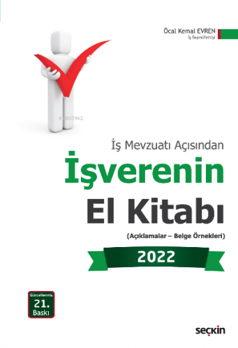 İşverenin El Kitabı 2022;(Açıklamalar – Belge Örnekleri) | Öcal Kemal 