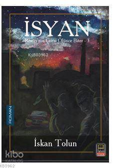 İsyan - Remzi'nin Çilesi Ölünce Biter 3 | İskan Tolun | Babıali Kitapl