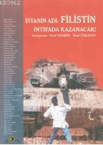 İsyanın Adı Filistin İntifada Kazanacak | Ikbal Ahmed | Ütopya Yayınev