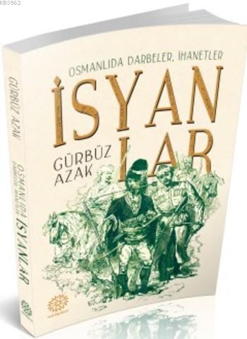 İsyanlar | Gürbüz Azak | Damla Yayınevi