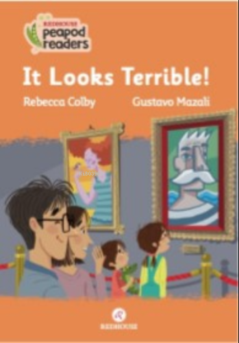 It Looks Terrible! | Rebecca Colby | Redhouse Yayınevi