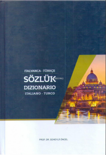 İtalyanca - Türkçe Sözlük | Süheyla Öncel | Yetkin Yayınları