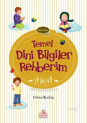 İtikat | Fatma Boztaş | Nesil Yayınları