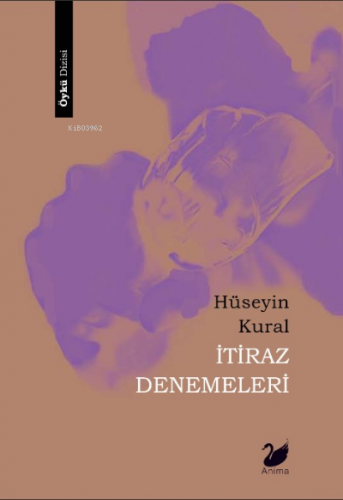 İtiraz Denemeleri | Hüseyin Kural | Anima Yayınları