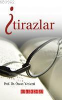 İtirazlar | Özcan Yeniçeri | Bilge Oğuz Yayınları