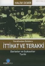 İttihat ve Terakki | Halim Demir | Ozan Yayıncılık