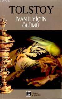 İvan İlyiç'ın Ölümü | Lev Nikolayeviç Tolstoy | Metropol Yayınları