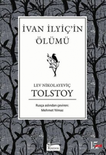 İvan İlyiç'in Ölümü | Lev Nikolayeviç Tolstoy | Koridor Yayıncılık