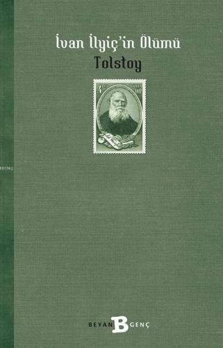 İvan İlyiç'in Ölümü | Lev Nikolayeviç Tolstoy | Beyan Çocuk