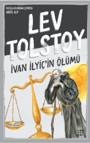 İvan İlyiç'in Ölümü | Lev Nikolayeviç Tolstoy | Dokuz Yayınları