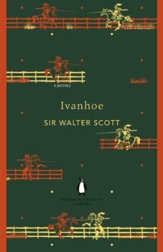 Ivanhoe | Walter Scott | Penguin Classics