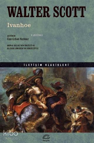 Ivanhoe | Walter Scott | İletişim Yayınları