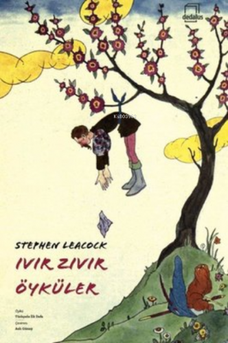 Ivır Zıvır Öyküler | Stephen Leacock | Dedalus Kitap