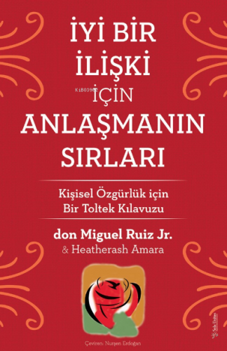 İyi Bir İlişki için Anlaşmanın Sırları | Heatherash Amara | Sola Unita