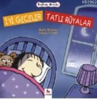 İyi Geceler Tatlı Rüyalar | Angèle Delaunois | Almidilli Yayınları