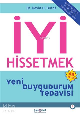 İyi Hissetmek; Yeni Duygudurum Tedavisi | David Burns | Psikonet