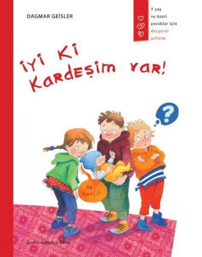 İyi Ki Kardeşim Var! | Dagmar Geisler | Gergedan Yayınları