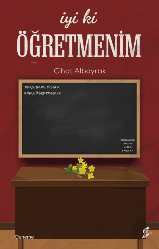 İyi ki Öğretmenim | Cihat Albayrak | Okur Kitaplığı Yayınları