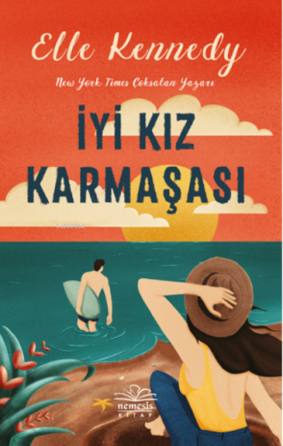 İyi Kız Karmaşası | Elle Kennedy | Nemesis Kitap