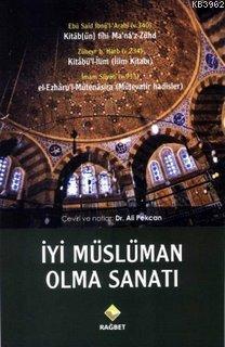 İyi Müslüman Olma Sanatı | Ali Pekcan | Rağbet Yayınları