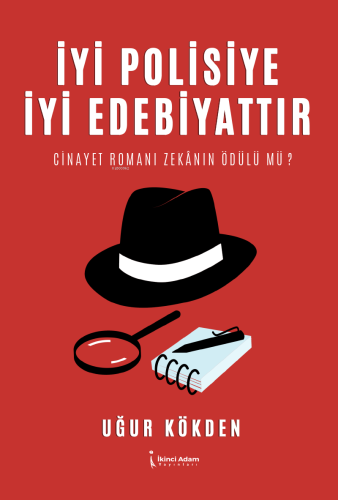 İyi Polisiye İyi Edebiyattır;Cinayet Romanı Zekanın Ödülü mü? | Uğur K