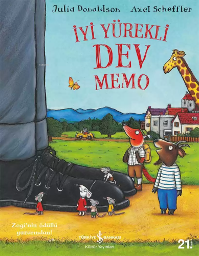 İyi Yürekli Dev Memo | Julia Donaldson | Türkiye İş Bankası Kültür Yay