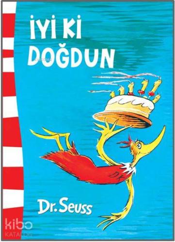 İyiki Doğdun! | Dr.Seuss | Epsilon Yayınevi