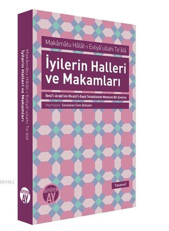 İyilerin Halleri ve Makamları | Savaşkan Cem Bahadır | Büyüyen Ay Yayı