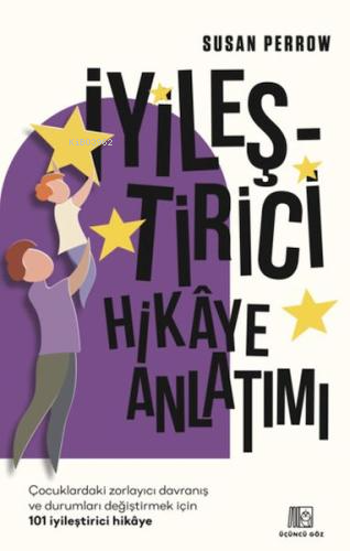 İyileştirici Hikaye Anlatımı | Susan Perrow | Üçüncü Göz